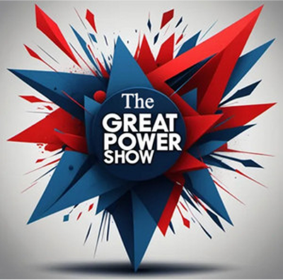 The Great Power Show